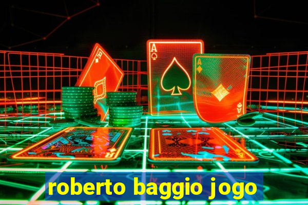 roberto baggio jogo